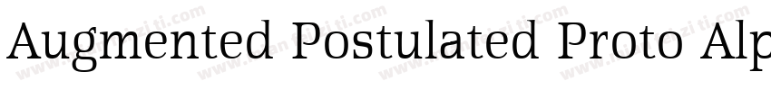 Augmented Postulated Proto Alphabet字体转换